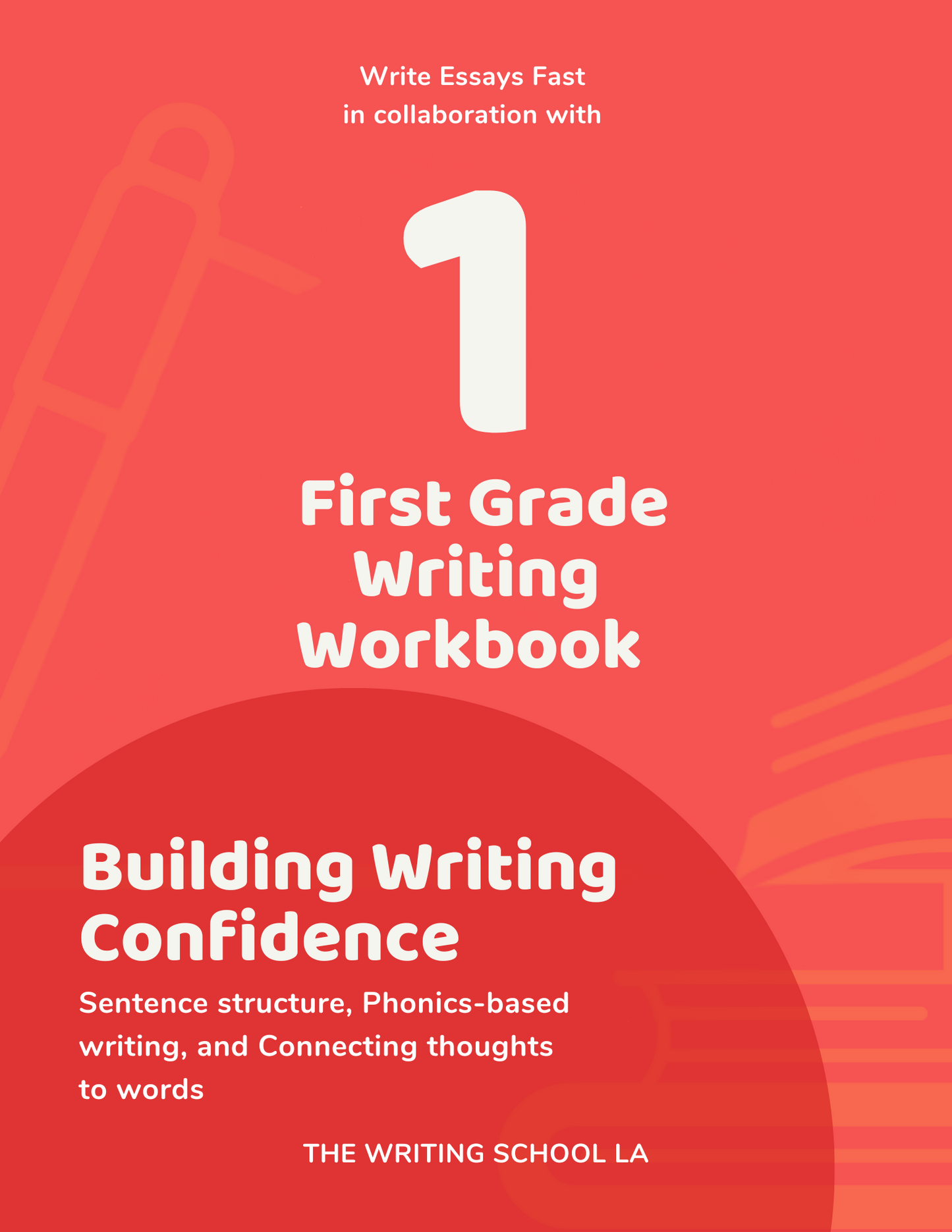 Grade 1 Writing Workbook – Building Writing Confidence