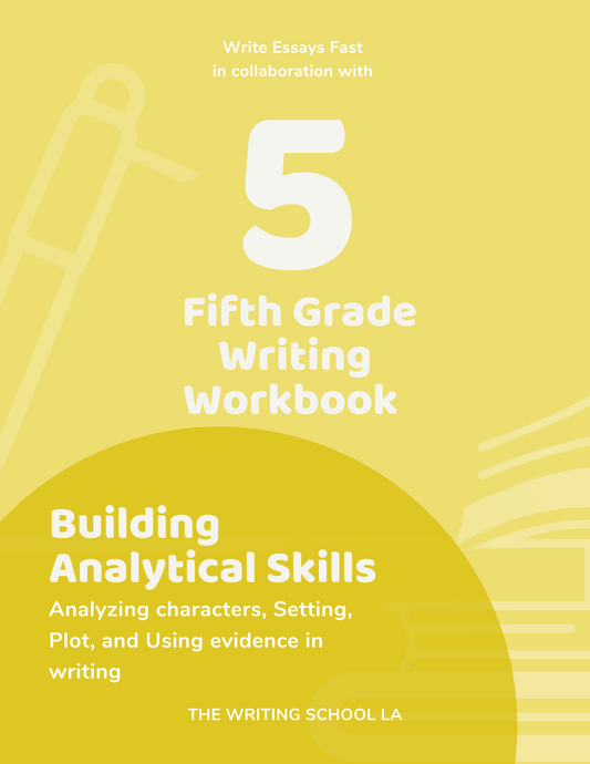 Grade 5 Writing Workbook – Building Analytical Skills