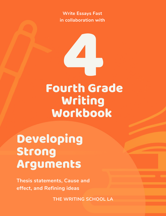 Grade 4 Writing Workbook – Developing Strong Arguments